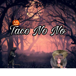 Taco No No [ 🎃HALLOWEEN🎃]