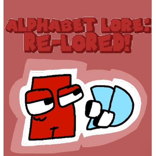 Alphabet Lore: RE-LORED!