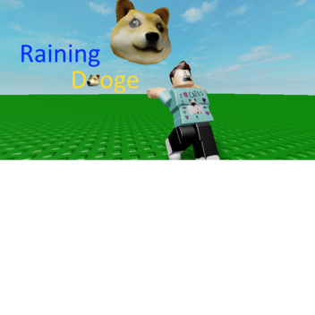 Raining Doge
