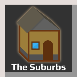 The Suburbs (Abandoned)
