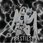 Julia's Squad Of Besties!