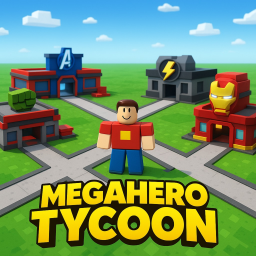 MegaHero🦸‍♂️Tycoon[NEW TYCOON]