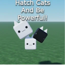 HATCH CATS AND BE POWERFUL [RETURN OF HCABP!!!] icon