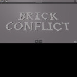 Brick Conflict!