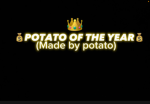 Potato of the year!