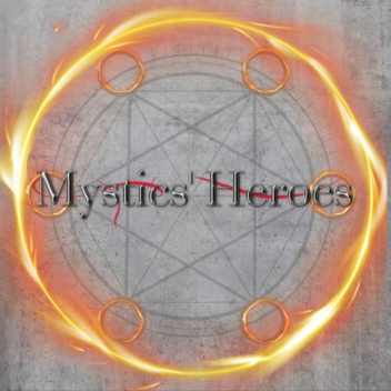 Mystic's Heroes 