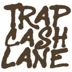 #TCL | Trap Cash Lane