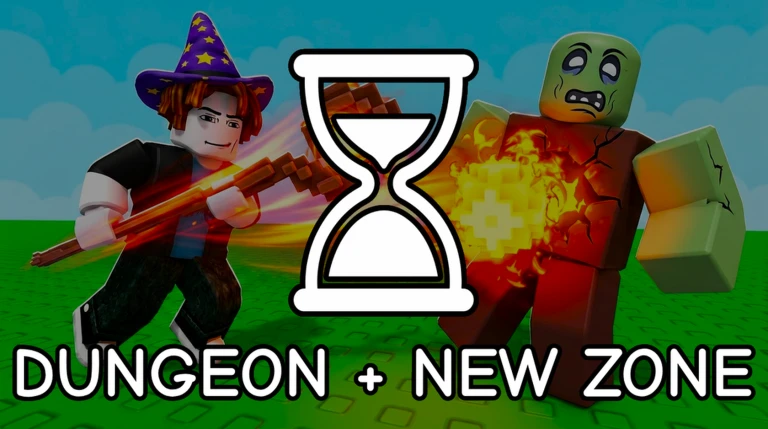 DUNGEON + NEW ZONE