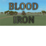 Blood and Iron (NOT OFFICIAL)