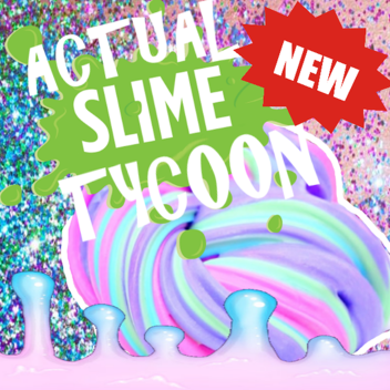 ✨Slime Tycoon! ✨