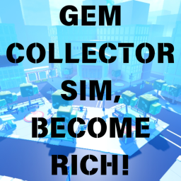 Gem-Collector-Sim, Become Rich!