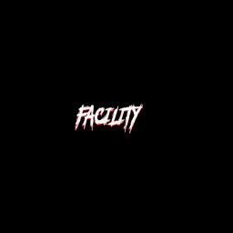 Facility [Old & Broken]