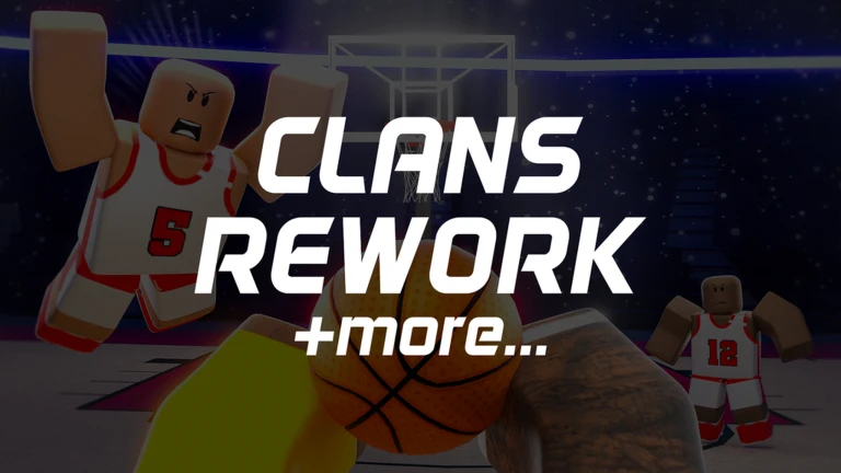 Clans Rework + More