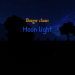 Burger chase: Moon light (demo version)
