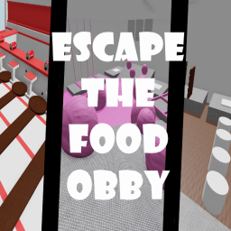 NEW! Escape the Food Obby!