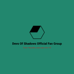 DEVS OF SHADOWS OFFICIAL FAN GROUP