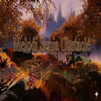 Melodi Senja Obstacle