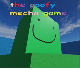 the goofy mecha game