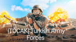 | TÖCAK | TÜRK ASKER KAMPI