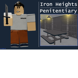 [IHP] Iron Heights Penitentiary