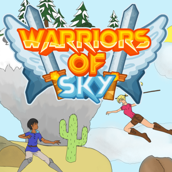 [SOON] Warriors Of Sky
