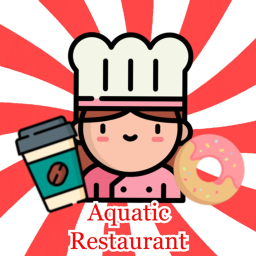 Aquatic Restaurant [WORKING IN PROGRESS]