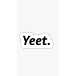 Yeet Memes Fan Club!