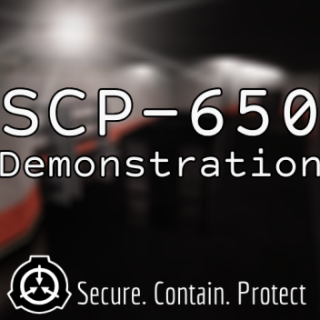 SCP-650 Demonstration