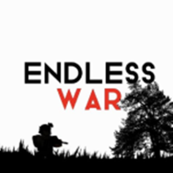 Endless War