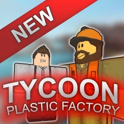 Tycoon Plastic Factory Tycoon [NEW] icon
