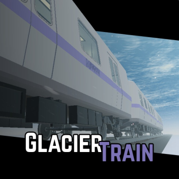 Glacier Train [Alpha]