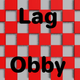Lag Obby [Update 1]