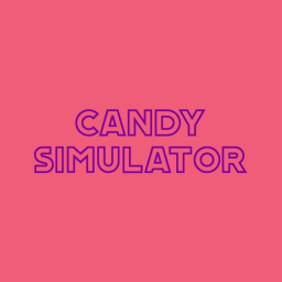 candy simulator (PRE-ALPHA)