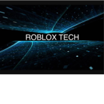 ROBLOX TECH.