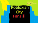 Robloxian City Fans!