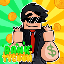 💸 Bank Tycoon [NEW!]