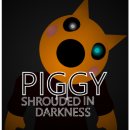 Piggy: Shrouded in Darkness