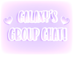 Galaxy’s Group Chat!