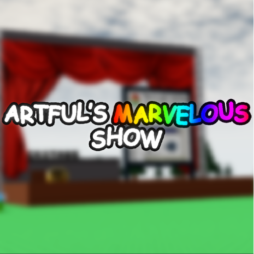 Artful's Marvelous Show! (Robloxia's Public Stage) official Roblox game thumbnail
