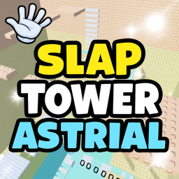 🌌 Slap Tower Astrial
