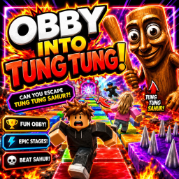 Obby Into Tung Tung!