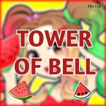 🍉 TOWER OF BELL 🍉