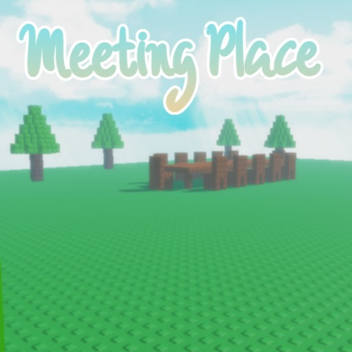 Meeting Place
