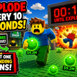 💥 EXPLODE EVERY 10 SECONDS! 💥