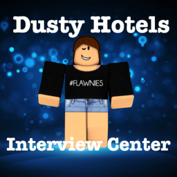 Dusty Hotels | Interview Center
