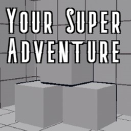 Your Super Adventure