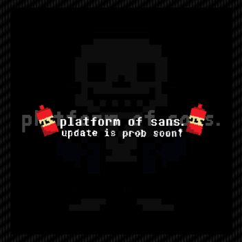 platform of sans.