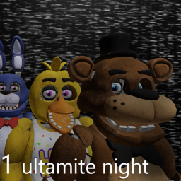 Fnaf1 ultimate night
