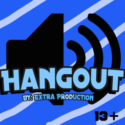 Hangout [Voice Chat Enabled]