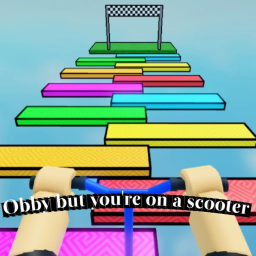 Obby but you're on a scooter